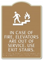 In Case of Fire, Elevators Are Out of Service...