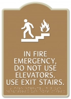 In Fire Emergency, Do Not Use Elevator...